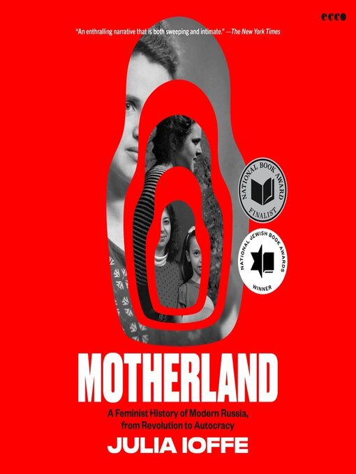Title details for Motherland by Julia Ioffe - Available